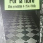 Por la Libre / Gabriel Garcia Marquez / Norma