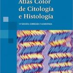 Atlas Color De Citología E Histología 11va Edición - Panamericana