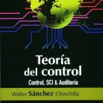 Teoría Del Control. Control, SCI & Auditoría / Sánchez / Edic U