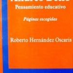 Andres Bello Pensamiento Educativo / Hernández / Faid