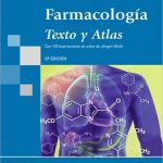 Farmacología Texto Y Atlas 6ta Edición - Panamericana