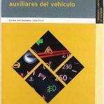 Circuitos Eléctricos Auxiliares Del Vehiculo / Domínguez / Editex