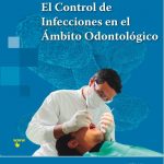 El Control De Infecciones En El Ámbito Odontológico / Sanchez / Panamericana