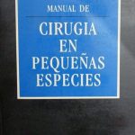 Manual De Cirugía En Pequeñas Especies / Slatter / Mcgrawhill