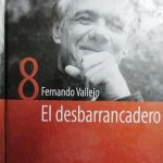 El Desbarrancadero / Vallejo / El Tiempo