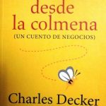 Lecciones Desde La Colmena / Decker / Norma