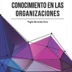 La Gestion Del Conocimiento En Las Organizacione / Alfaomega