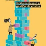 Variables Criticas En La Gestión De Costos / Escalante /  Alfaomega