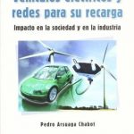 Vehículos Eléctricos Y Redes Para Su Recarga / Ra-ma
