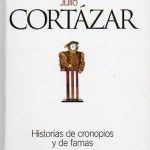 Historias De Cronopios Y De Famas / Cortázar / El Pais