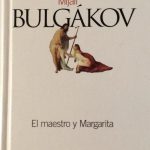 El Maestro Y Margarita / Bulgakov / El Pais