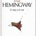 El Viejo Y El Mar / Hemingway / El Pais