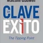 La Clave Del Exito / Gladwell / Taurus