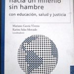 Hacia Un Milenio Sin Hambre / Garcia / Fce