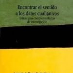 Encontrar El Sentido A Los Datos Cualitativos / Contus