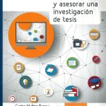Como Elaborar Y Asesorar Una Investigación De Tesis/ Pearson