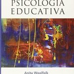 Psicología Educativa 12 Edición / Woolfolk / Pearson