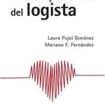 La Mente Y El Corazón Del Logista / Pujol / Alfaomega
