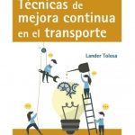 Técnicas De Mejora Continua En El Transporte / Tolosa / Alfaomega