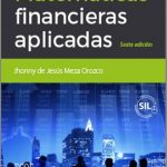 Matemáticas Financieras Aplicadas 6 Ed / Meza / Ecoe