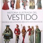 Historia Ilustrada Del Vestido / Racinet / Lexus