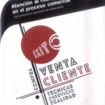 Atención Al Cliente En El Proceso Comercial / Hermida / Limusa