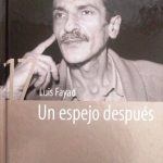 Un Espejo Después / Luis Fayad / El Tiempo