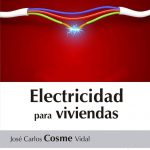 Electricidad Para Viviendas / Cosme / Ediciones De La U