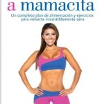 De Gordita A Mamacita / Macher Ingrid / Penguin