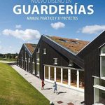 Nuevo Diseño En Guarderías Manual Practico / Oceano Links