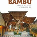 Arquitectura Y Diseño Bambú Manual Practico / Oceano Links