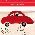 El Curioso Incidente Del Perro A Medianoche / Mark Haddon / Letras De Bolsillo