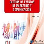 Gestión De Eventos De Marketing Y Comunicación / Daniel G. Rico / Ediciones De La U