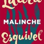 Malinche / Laura Esquivel / Debolsillo