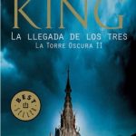 La Torre Oscura II - La LLegada De Los Tres / Stephen King / Debolsillo
