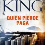 Quien Pierde Paga / Stephen King / Plaza & Janes