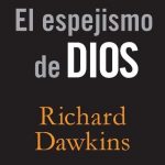 El Espejismo De Dios 8 Edicion / Richard Dawkins / Espasa
