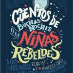 Cuentos De Buenas Noches Para Niñas Rebeldes / Planeta