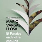 El Paraiso En La Otra Esquina / Mario Vargas Llosa / Debolsillo