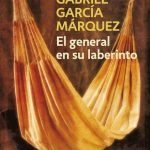 El General En Su Laberinto / Gabriel Garcia Marquez / Debolsillo