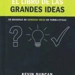 El Libro De Las Grandes Ideas / Kevin Duncan / Lid