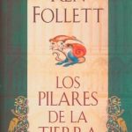 Los Pilares De La Tierra / Ken Follett / Debolsillo