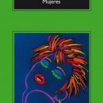 Mujeres / Charles Bukowski / Anagrama