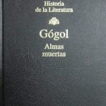 Almas Muertas / Gógol / Historia De La Literatura