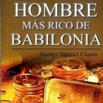 El Hombre Mas Rico De Babilonia / George Samuel Clason / Comcosur