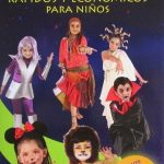 Disfraces Rápidos y Económicos Para Niños - Lexus