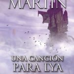 Una Canción Para Lya / George R. R. Martin / Plaza & Janes