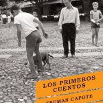 Los Primeros Cuentos / Truman Capote / Lumen
