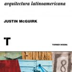 Ciudades Radicales / Justin Mcguirk / Turner Noema