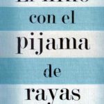 El Niño Con El Pijama De Rayas / John Boyne / Salamandra